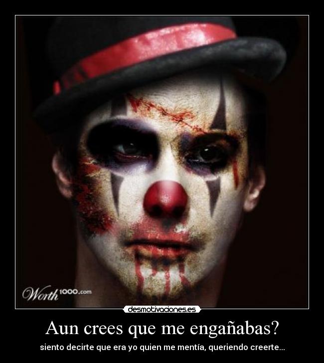 Aun crees que me engañabas? - 
