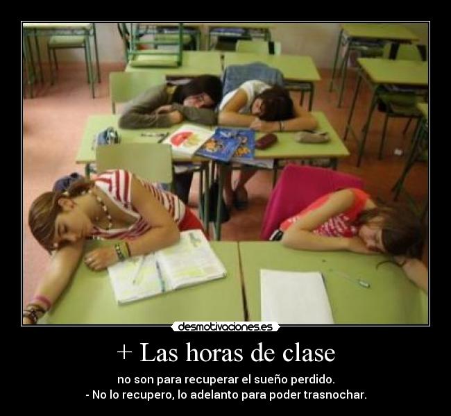 + Las horas de clase - 