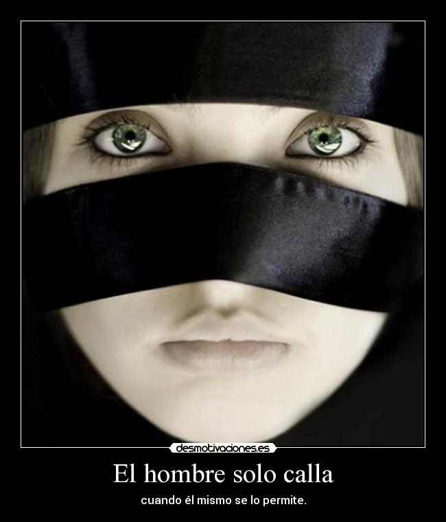 El hombre solo calla - 