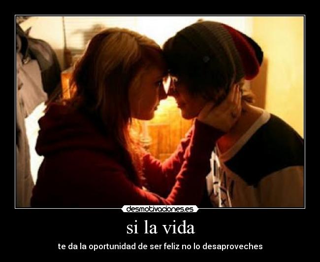 si la vida - 