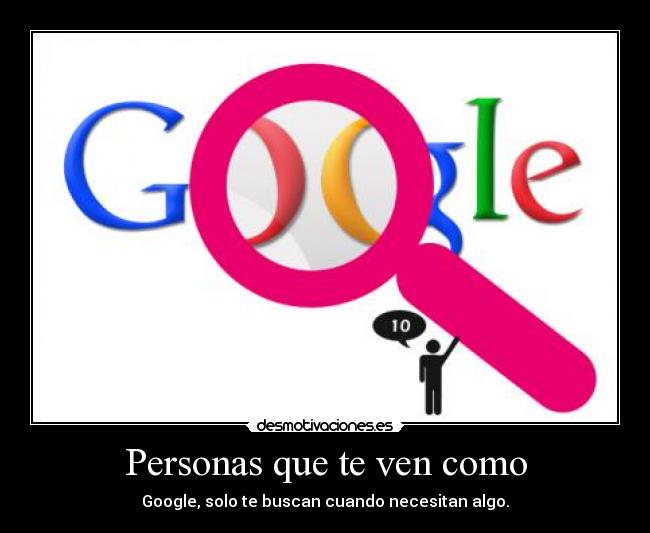 Personas que te ven como - 