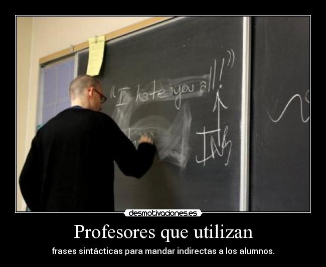 carteles dutti fnicolas profesora lengua trollea desmotivaciones