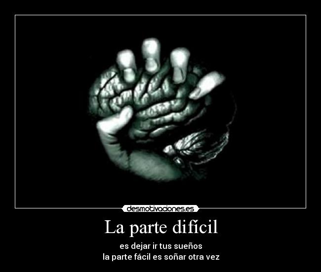 La parte difícil -