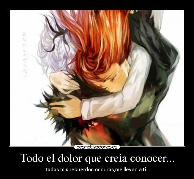 carteles dolor anime frases desmotivaciones motivaciones sentimientos emociones anime desmotivaciones