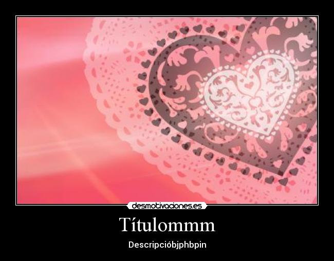 carteles mariana munoz desmotivaciones