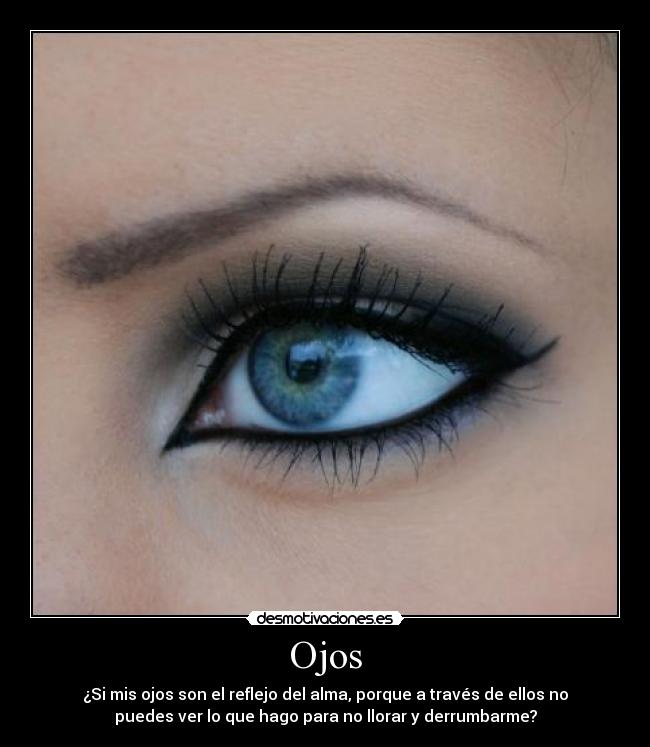 carteles ojos desmotivaciones
