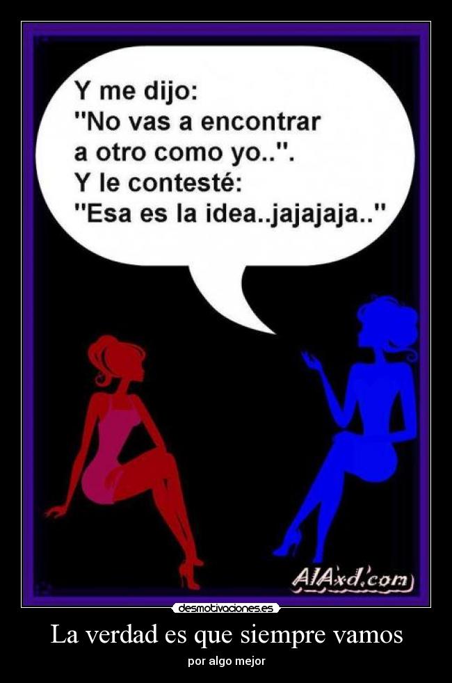 carteles como dice dicho queeee chancla que tiro vuelvo levantar desmotivaciones