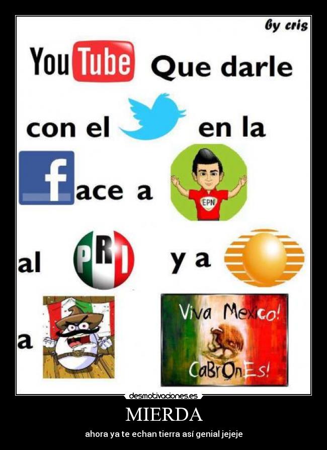 MIERDA - ahora ya te echan tierra así genial jejeje