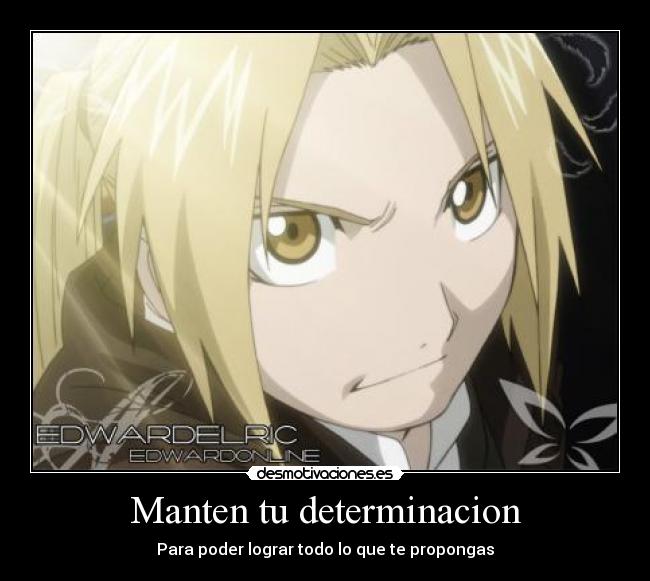 Manten tu determinacion - Para poder lograr todo lo que te propongas