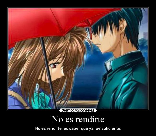 No es rendirte -