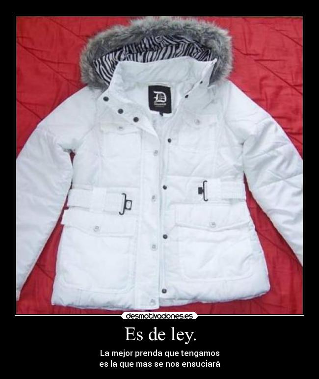 Es de ley. - 