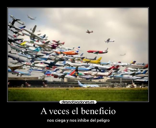 A veces el beneficio - 