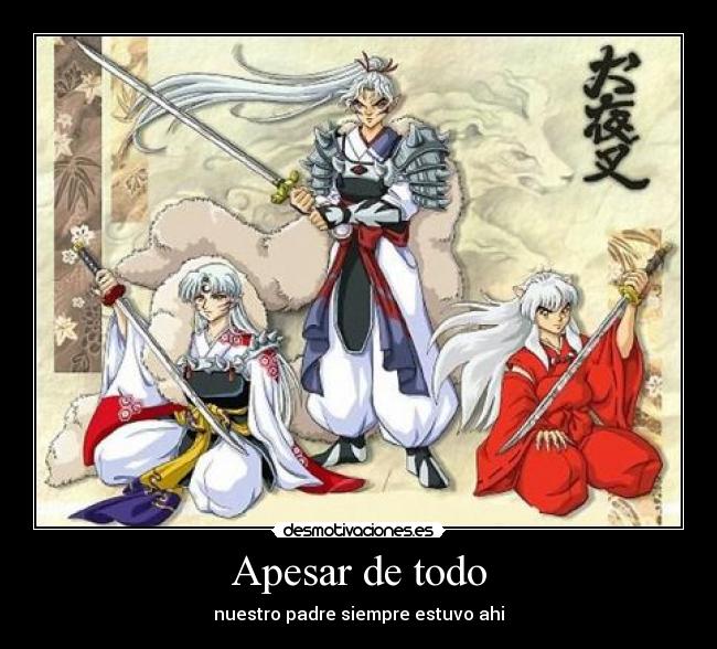 Apesar de todo - nuestro padre siempre estuvo ahi