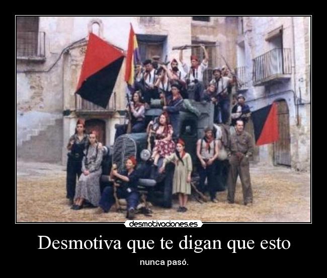 carteles libertarias film banderasrojinegras kaf clan34 revolucionsocial comunismolibertario milicias guerra desmotivaciones