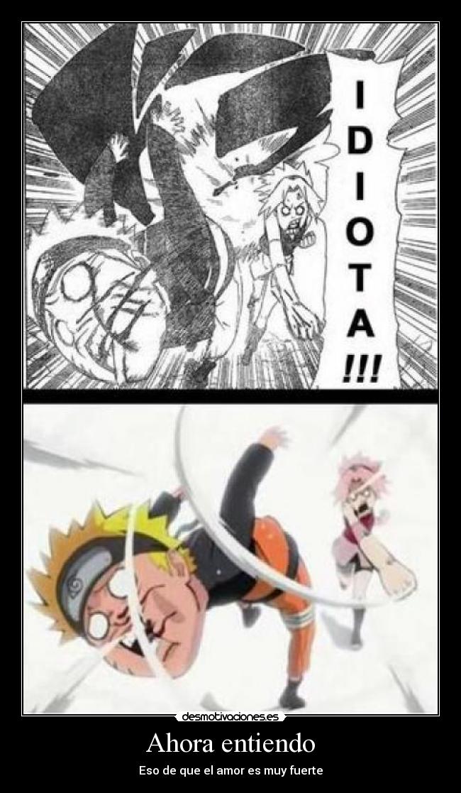 Ahora entiendo - Eso de que el amor es muy fuerte