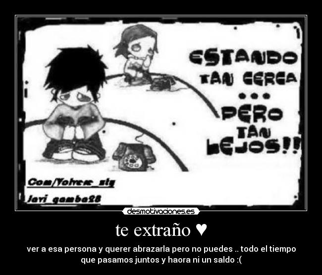 te extraño ♥ - 