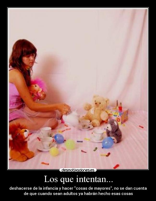 Los que intentan... - 