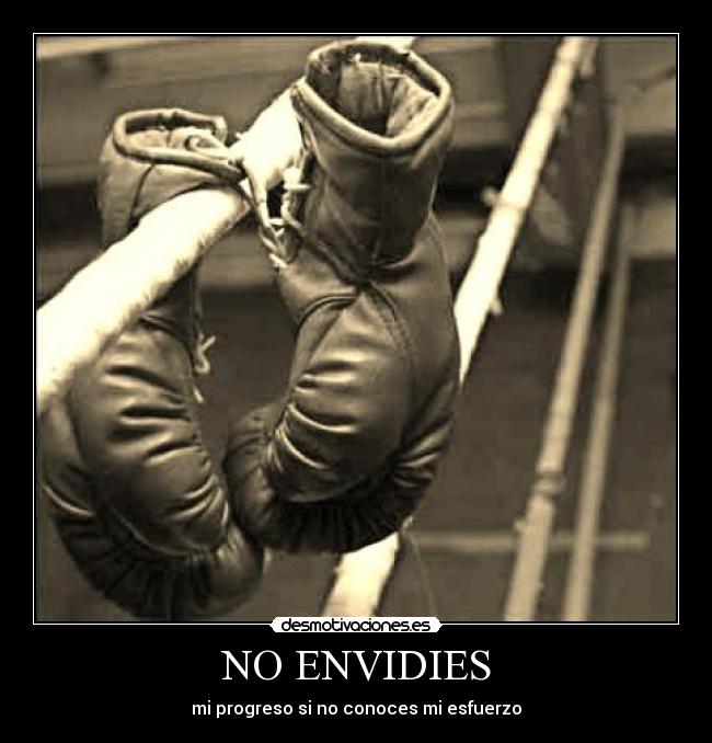 NO ENVIDIES - 