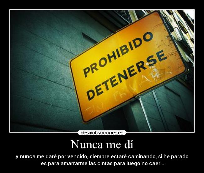 carteles auto ayuda vida moraleja moral prohibido desmotivaciones