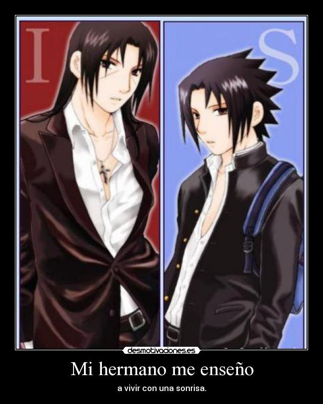 carteles hermano enseno vivir sin con una sonrisa desmotivaciones
