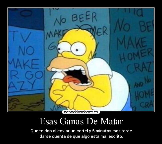 Esas Ganas De Matar -