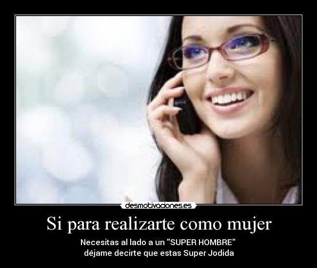 Si para realizarte como mujer - 