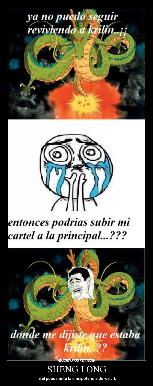 SHENG LONG - ni el puede ante la omnipotencia de walt_k