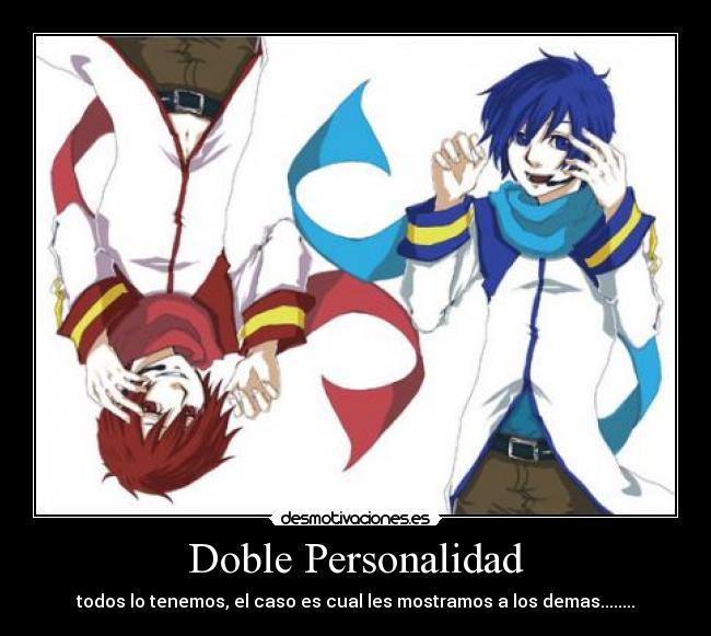 Doble Personalidad -