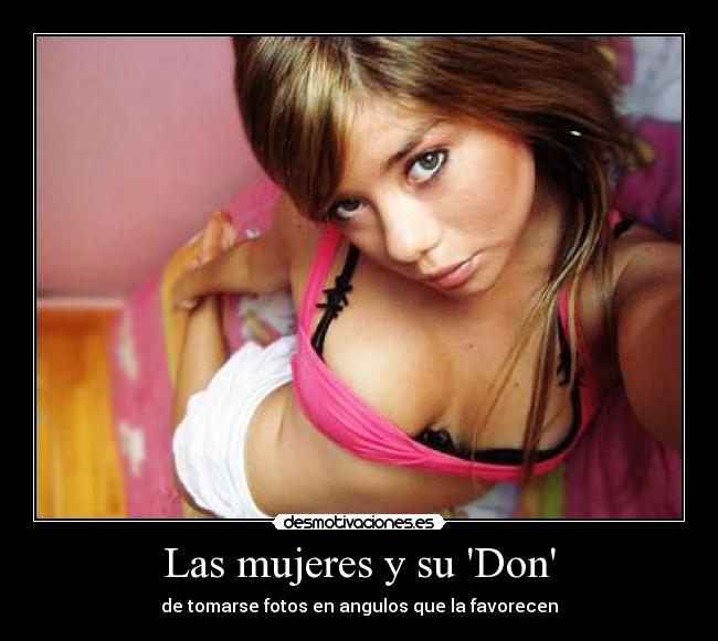 Las mujeres y su Don - 