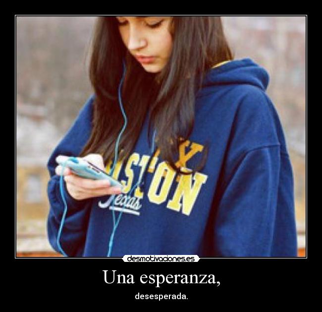 Una esperanza, - 