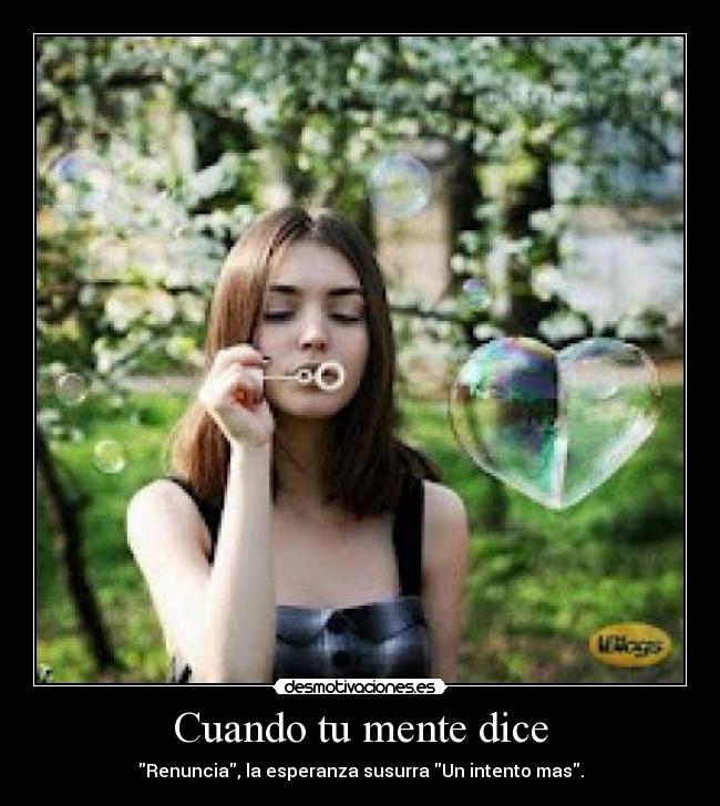 Cuando tu mente dice - 