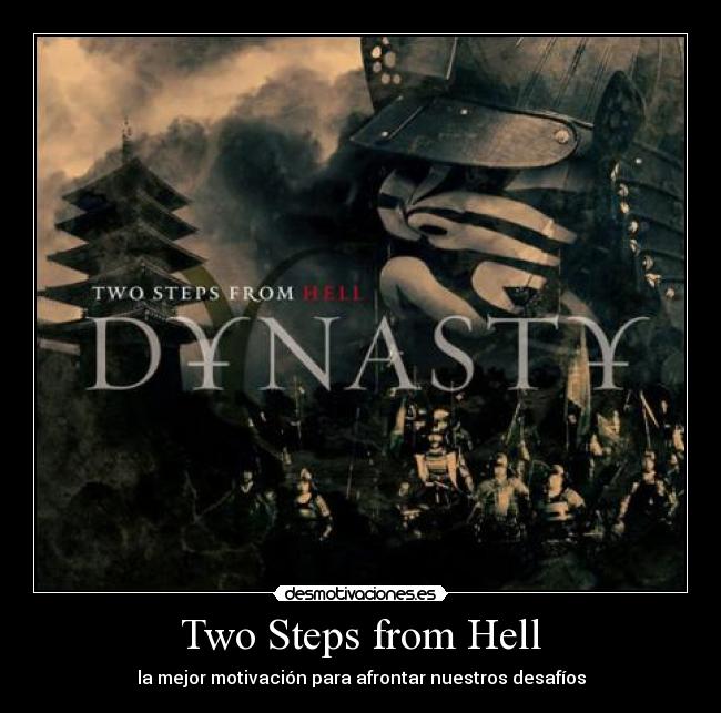 Two Steps from Hell - la mejor motivación para afrontar nuestros desafíos