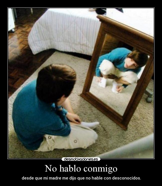 No hablo conmigo - 