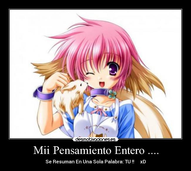 Mii Pensamiento Entero .... - 
