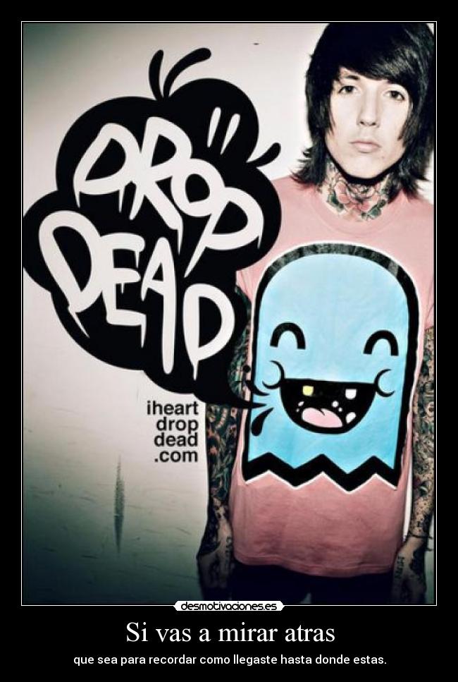 Si vas a mirar atras -