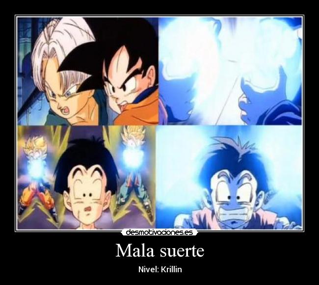 Mala suerte - Nivel: Krillin
