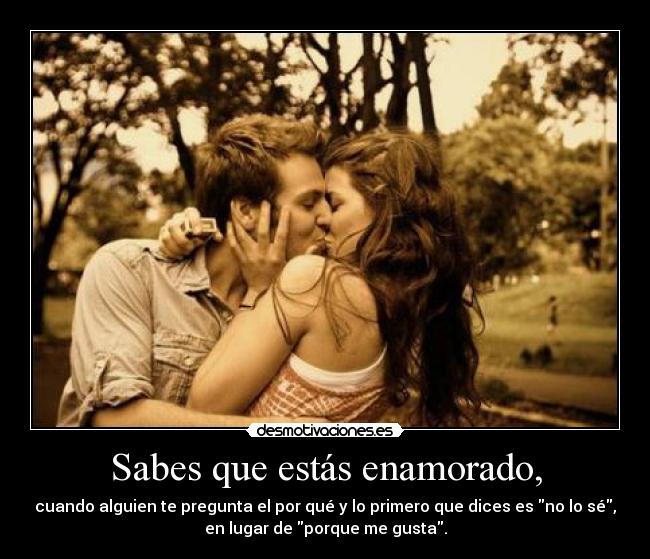 Sabes que estás enamorado, - 