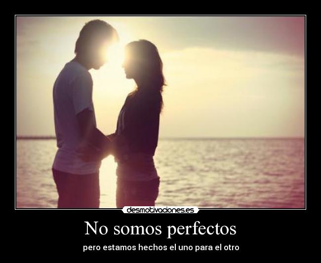 No somos perfectos -