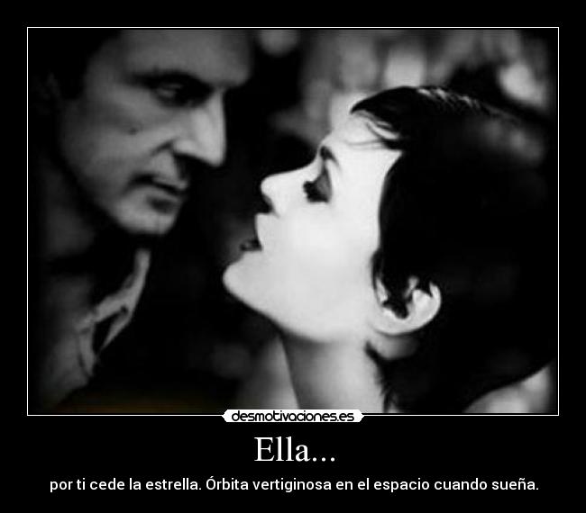 Ella... -
