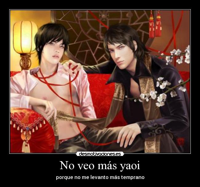 No veo más yaoi -