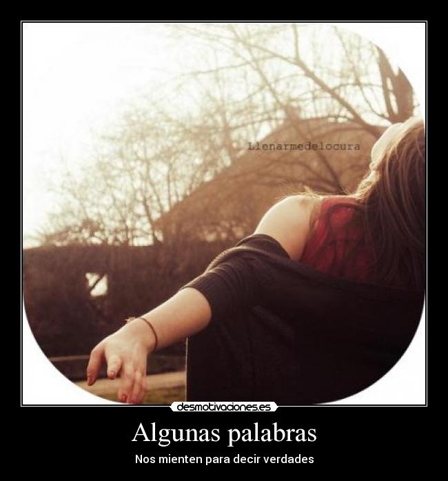 carteles sinceridad desmotivaciones