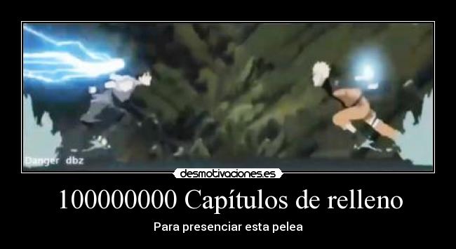 100000000 Capítulos de relleno - Para presenciar esta pelea