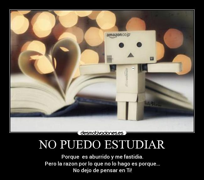 NO PUEDO ESTUDIAR - 