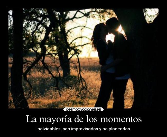 La mayoría de los momentos - 