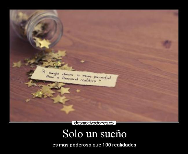 carteles suenos realidades poderoso desmotivaciones
