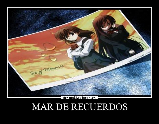 MAR DE RECUERDOS -