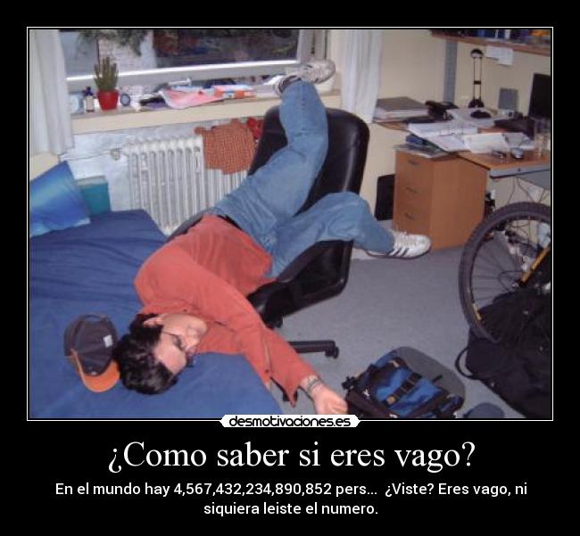 ¿Como saber si eres vago? -