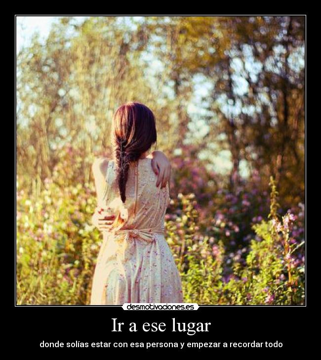 Ir a ese lugar - 