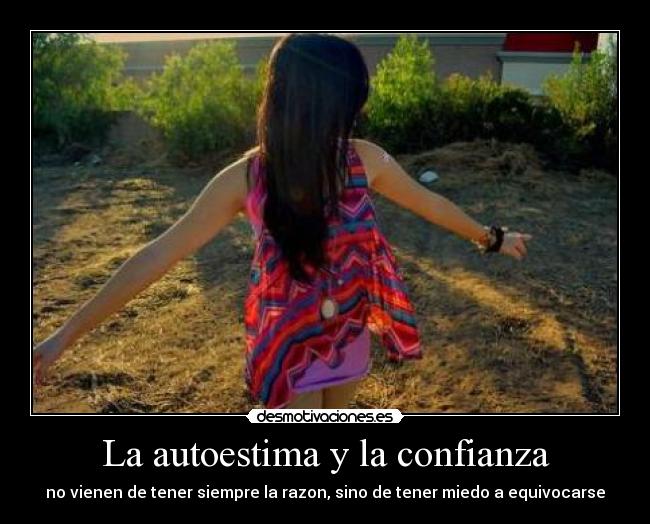 La autoestima y la confianza -