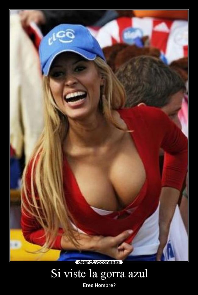 Si viste la gorra azul - Eres Hombre?
